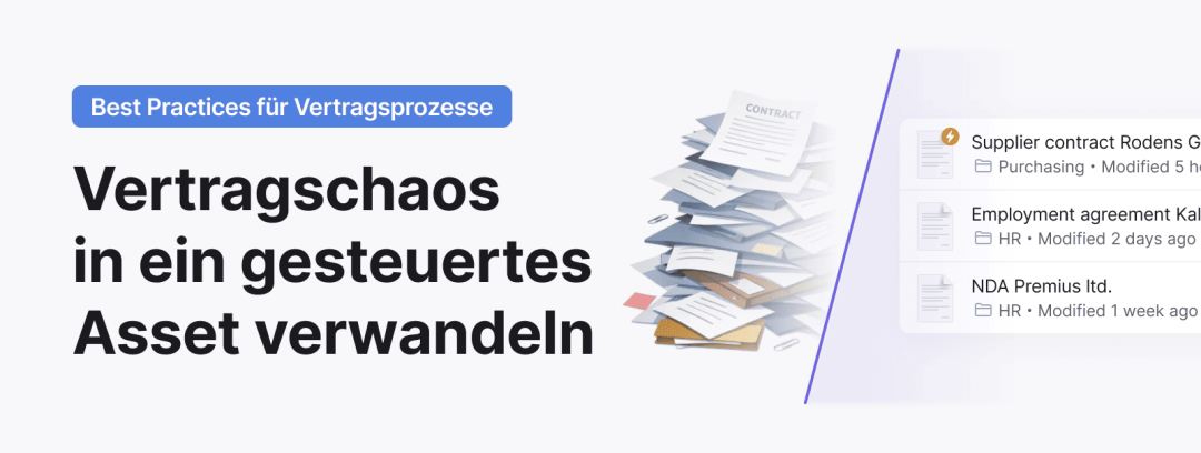 Best Practices im Vertragsmanagement: Vom Chaos zur Kontrolle