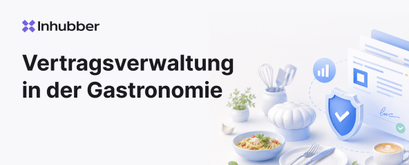 Vertragsmanagement für Gastronomie und Catering