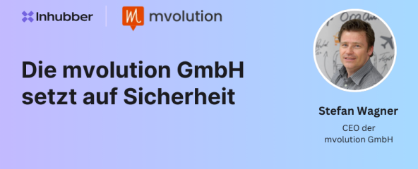 Die mvolution GmbH setzt auf Sicherheit
