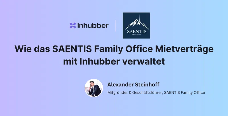 Digitales Vertragsmanagement beim SAENTIS Family Office